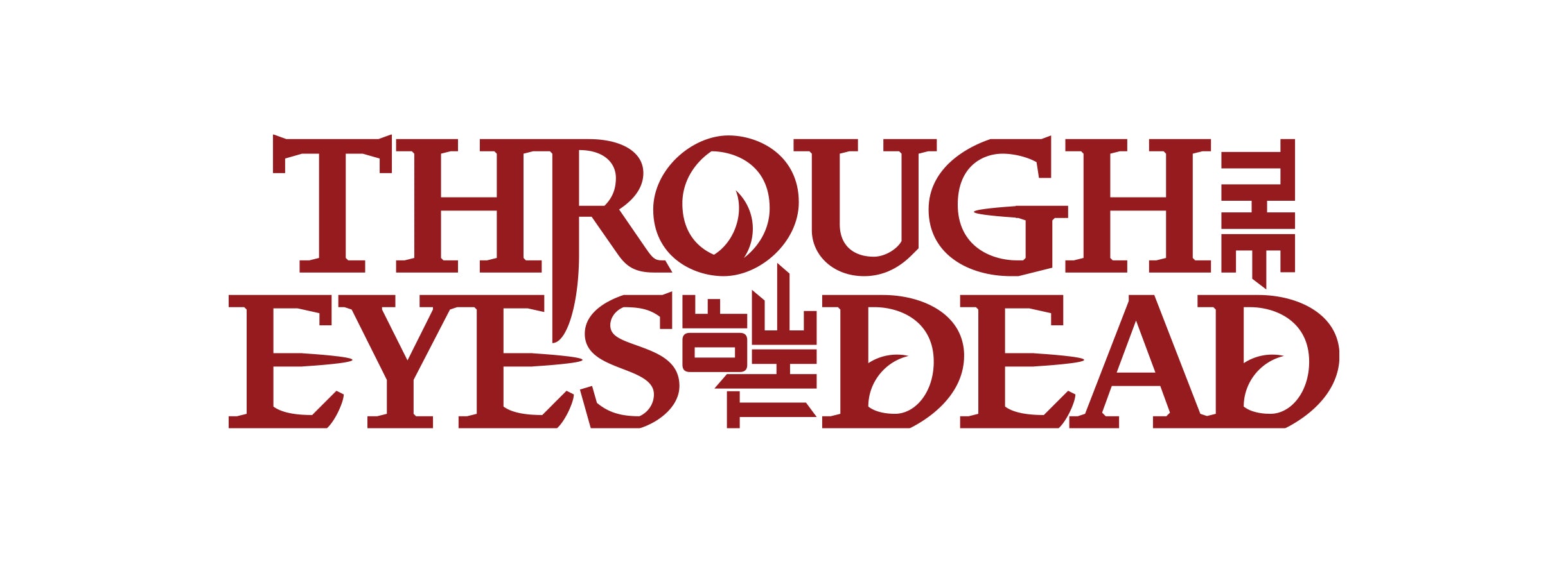 Through the Eyes of the Dead デスコア テクデス Through the Eyes of the Dead 