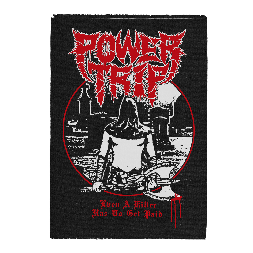 Official Power Trip "Even A Killer" Back Patch Massacre Merch