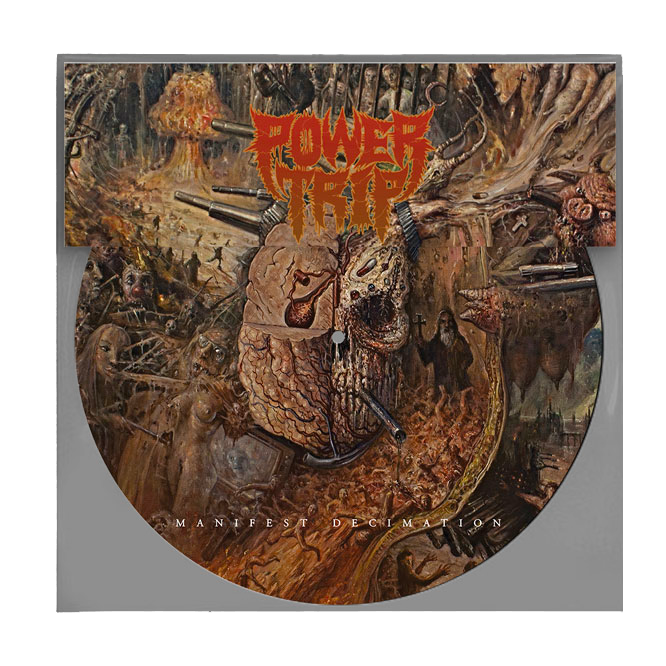 Power Trip "Manifest Decimation" 12" Picture Disc Vinyl