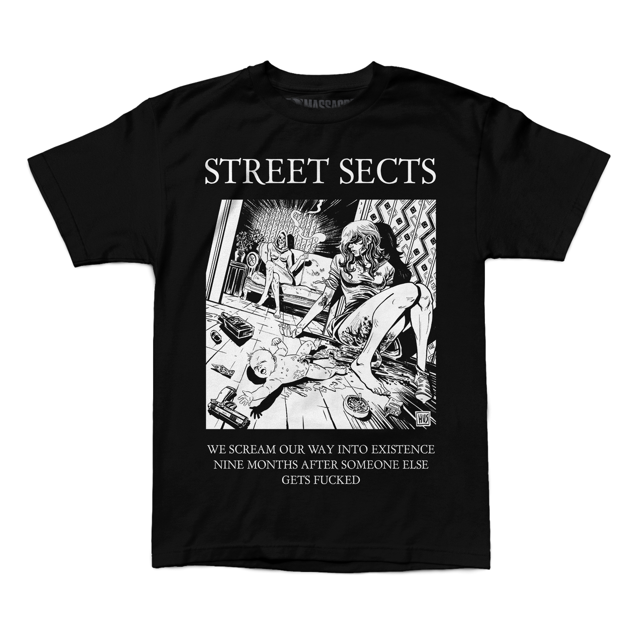 Street Sects "Baby" Shirt