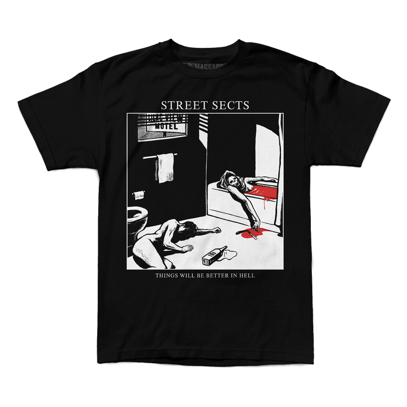 Street Sects "Better In Hell" Shirt