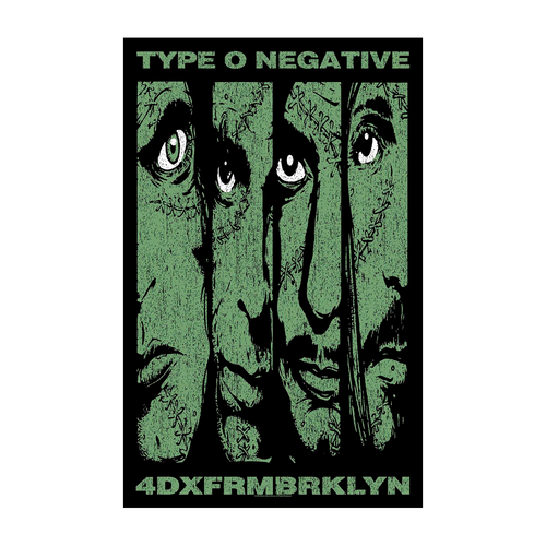 Type O Negative "4DXFRMBRKLYN " Poster