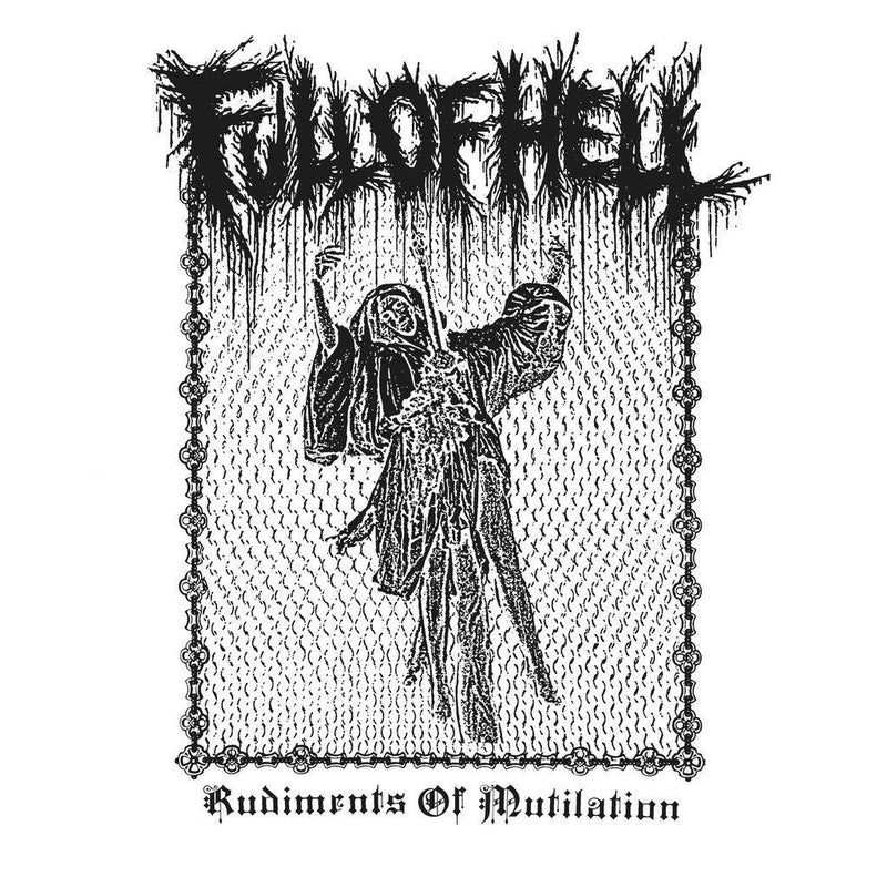 Buy – Full Of Hell "Rudiments of Mutilation" 12" – Metal Band & Music Merch – Massacre Merch