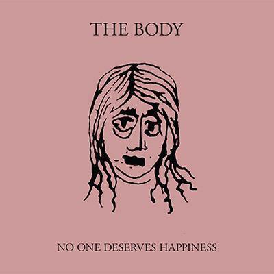 Buy – The Body "No One Deserves Happiness" 2x12" – Metal Band & Music Merch – Massacre Merch